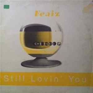 Fenix - Still Loving You Album