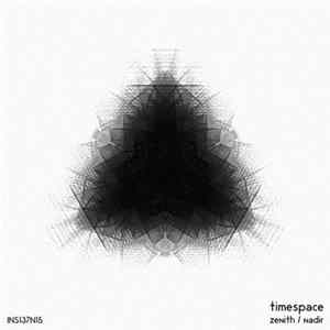 Timespace - Zenith / Nadir Album