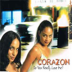 Corazon - Do You Really Love Me Album