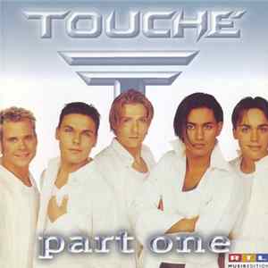 Touché - Part One Album