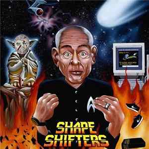 The Shape Shifters - Adopted By Aliens Album