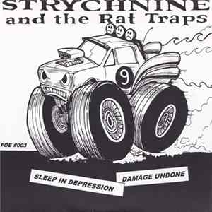 Strychnine And The Rat Traps / Weston - Sleep In Depression / Dinosaur Album