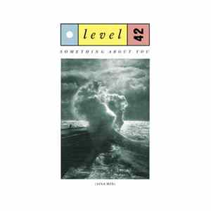 Level 42 - Something About You (Sisa Mix) Album