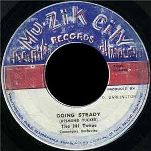 The Hi Tones And The Coxsonairs Orchestra - Going Steady/ Darling Elaine Album