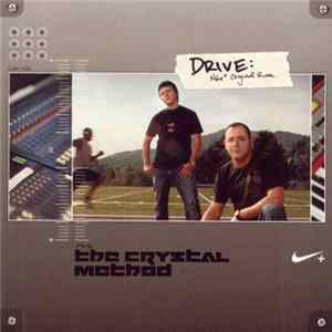 The Crystal Method - Drive: Nike + Original Run Album