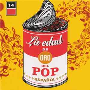 Various - La Edad De Oro Del Pop Español (14) 1978~1990 Album