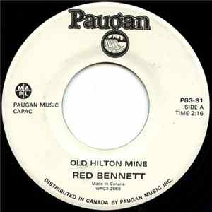 Red Bennett - Old Hilton Mine / My Sweet Connie Album