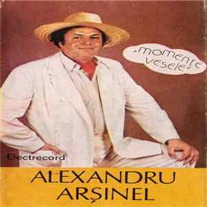 Alexandru Arșinel - „Momente Vesele” Album