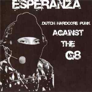 Various - Esperanza Dutch Hardcore Punk Against The G8 Album