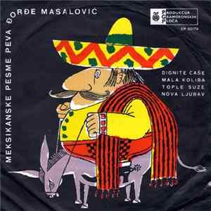 Đorđe Masalović - Dignite Čaše Album