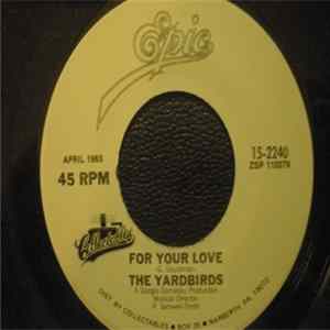 The Yardbirds - For Your Love / Heart Full Of Soul Album