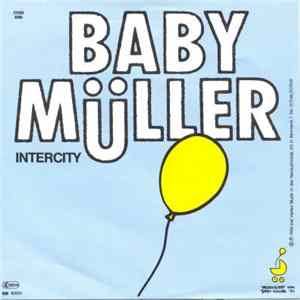Baby Müller - Intercity Album