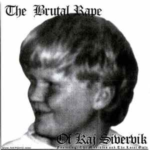 The Manikins / Local Oafs - The Brutal Rape Of Kaj Sivervik Album