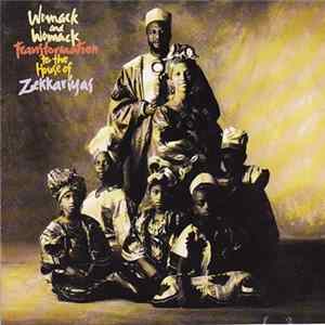 Womack & Womack - Transformation To The House Of Zekkariyas Album