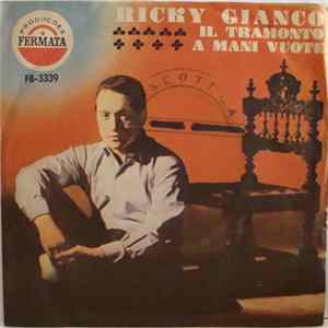 Ricky Gianco - Il Tramonto / A Mani Vuote Album