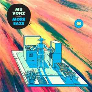 Mu Vonz, More Eaze - Split 7" Album