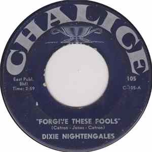 Dixie Nightengales - Forgive These Fools Album