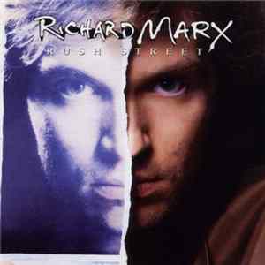 Richard Marx - Rush Street Album