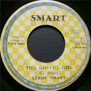 Leroy Smart - This Ghetto Girl Album