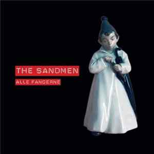 The Sandmen - Alle Fangerne / Bevæbn Dig Med Vinger Album