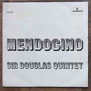 Sir Douglas Quintet - Mendocino Album