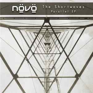 Növö - The Shortwaves - Parallel EP Album