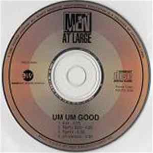 Men At Large - Um Um Good Album
