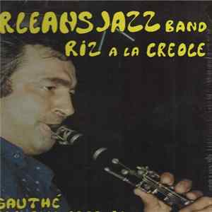 Jacques Gauthé And His Creole Rice Jazz Band - Riz À La Creole Album