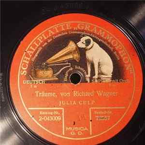 Julia Culp, Richard Wagner, Johannes Brahms, Coenraad von Bos - Träume / Muss Es Eine Trennung Geben? Album