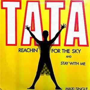 Tata - Reachin' For The Sky / Stay With Me Album