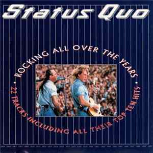 Status Quo - Rocking All Over The Years Album