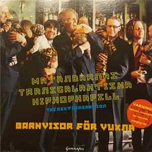 Matandarnas Transgalaktiska Hiphopkapell - Barnvisor För Vuxna Album