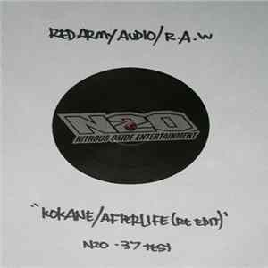 Red Army Audio / R.A.W - Kokane / Afterlife (Re-Edit) Album