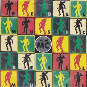 Rebel MC - Rebel Music Album