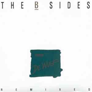 Frank De Wulf - The B-Sides Remixed Album
