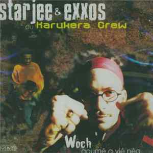 Starjee & Exxos Metkakola - Woch Goumé A Vié Nèg Album