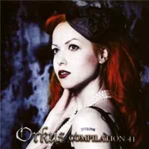 Various - Orkus Compilation 41 Album