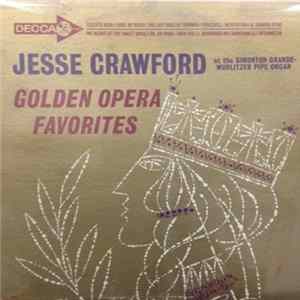 Jesse Crawford - Golden Opera Favorites Album