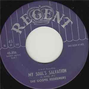 The Gospel Redeemers - The Lord Is The Master / My Soul's Salvation Album