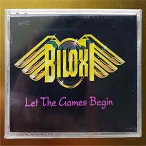 Biloxi - Let The Games Begin Album