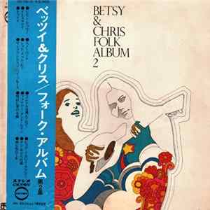 Betsy & Chris - Folk Album 2 Album