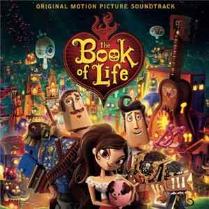 Various - The Book Of Life (Original Motion Picture Soundtrack) Album