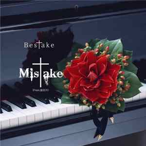 Mis†ake (From.加古川) - Bes†ake Album