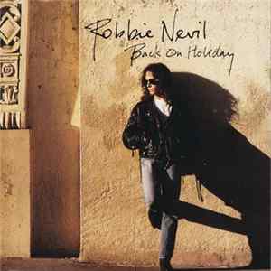 Robbie Nevil - Back On Holiday Album