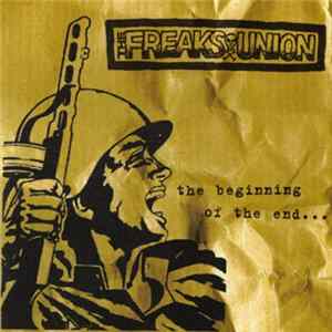 The Freaks Union - The Beginning Of The End... Album