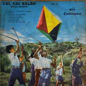 Various - Cai, Cai Balão (Festas Juninas) Album
