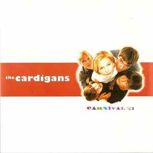 The Cardigans - Carnival Album
