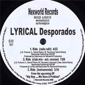 Lyrical Desporados - Ride / Girls, Girls Album