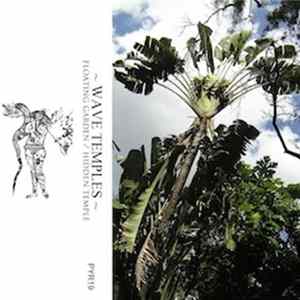 Wave Temples - Floating Garden / Hidden Temple Album