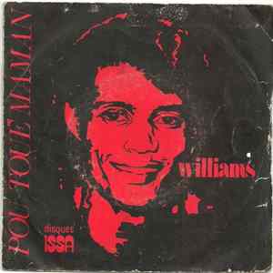 Williams Justine - Pou Toue Maman / Band' Camion Rouge Album